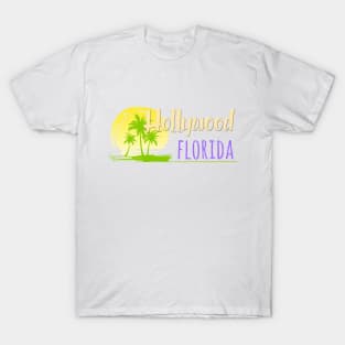 Life's a Beach: Hollywood, Florida T-Shirt